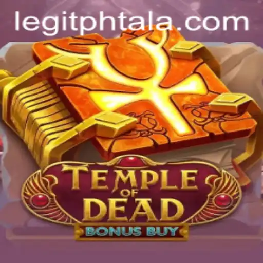 Dive into the Adventure of TempleofDeadBonusBuy with Phtala